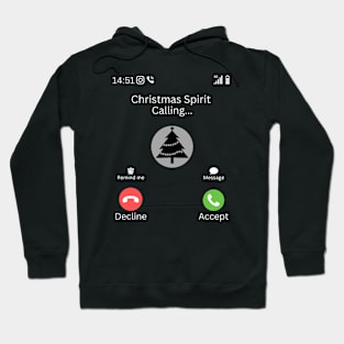 Christmas Spirit Is Calling Hoodie